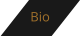 Bio